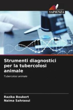 Strumenti diagnostici per la tubercolosi animale