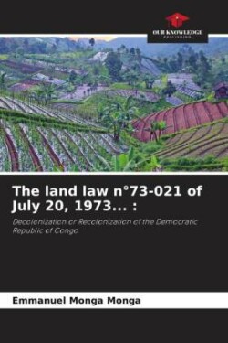 land law n°73-021 of July 20, 1973...