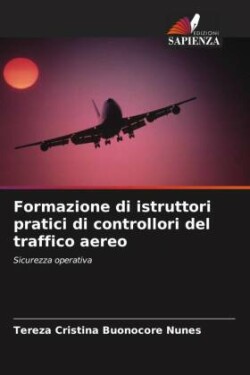 Formazione di istruttori pratici di controllori del traffico aereo