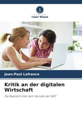 Kritik an der digitalen Wirtschaft