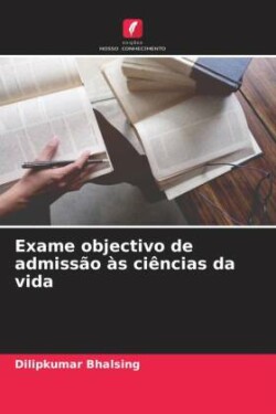 Exame objectivo de admissão às ciências da vida