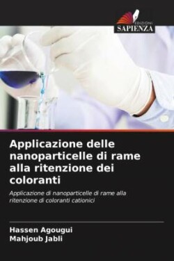 Applicazione delle nanoparticelle di rame alla ritenzione dei coloranti