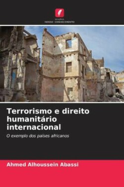 Terrorismo e direito humanitário internacional