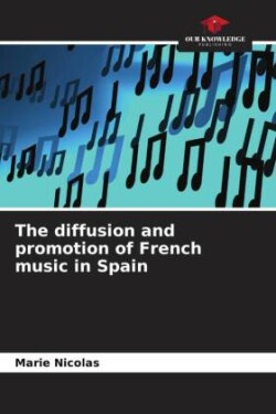 diffusion and promotion of French music in Spain