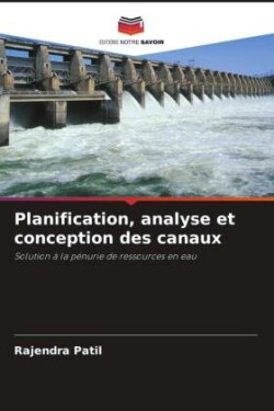 Planification, analyse et conception des canaux