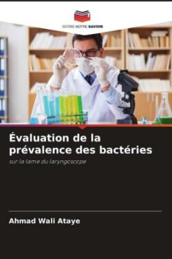 Évaluation de la prévalence des bactéries