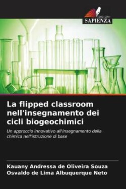 flipped classroom nell'insegnamento dei cicli biogeochimici