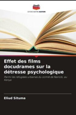 Effet des films docudrames sur la détresse psychologique