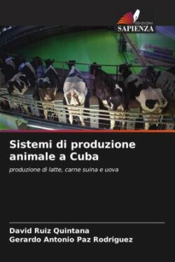 Sistemi di produzione animale a Cuba