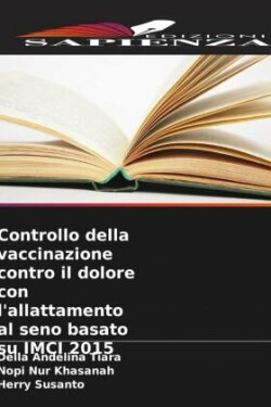 Controllo della vaccinazione contro il dolore con l'allattamento al seno basato su IMCI 2015