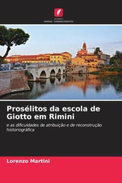 Prosélitos da escola de Giotto em Rimini