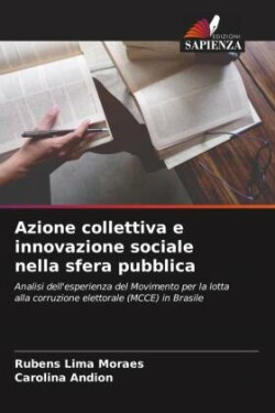 Azione collettiva e innovazione sociale nella sfera pubblica