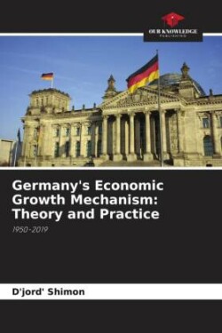 Germany's Economic Growth Mechanism