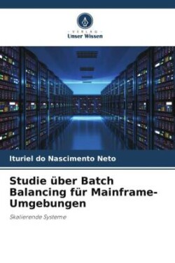 Studie über Batch Balancing für Mainframe-Umgebungen