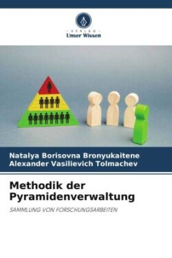 Methodik der Pyramidenverwaltung