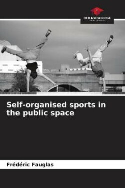 Self-organised sports in the public space