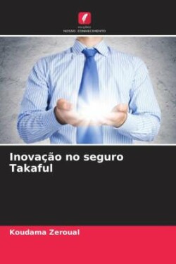 Inovação no seguro Takaful