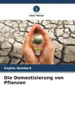 Domestizierung von Pflanzen