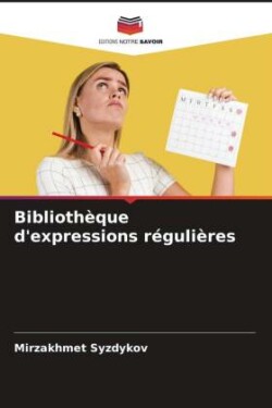 Biblioth�que d'expressions r�guli�res