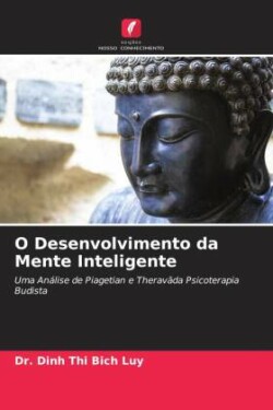 O Desenvolvimento da Mente Inteligente