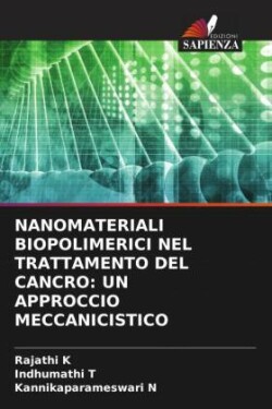 Nanomateriali Biopolimerici Nel Trattamento del Cancro