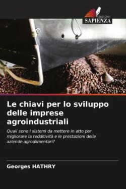 chiavi per lo sviluppo delle imprese agroindustriali