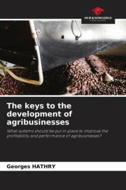 keys to the development of agribusinesses