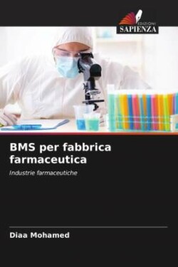 BMS per fabbrica farmaceutica