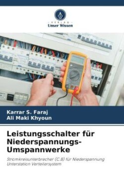 Leistungsschalter für Niederspannungs-Umspannwerke