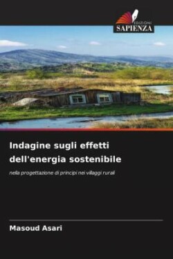 Indagine sugli effetti dell'energia sostenibile