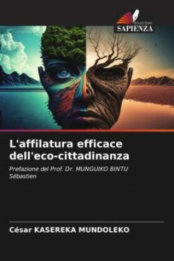 L'affilatura efficace dell'eco-cittadinanza