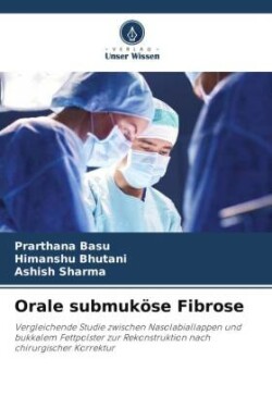 Orale submuköse Fibrose