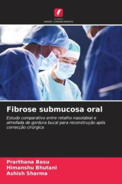 Fibrose submucosa oral