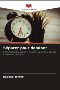 Séparer pour dominer