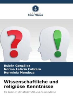 Wissenschaftliche und religiöse Kenntnisse