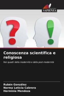 Conoscenza scientifica e religiosa