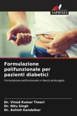 Formulazione polifunzionale per pazienti diabetici