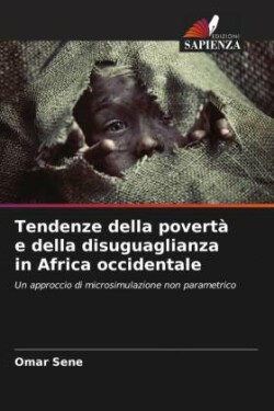 Tendenze della povertà e della disuguaglianza in Africa occidentale