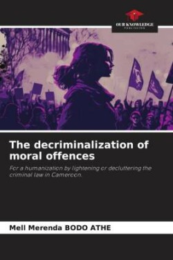 decriminalization of moral offences