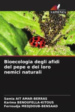 Bioecologia degli afidi del pepe e dei loro nemici naturali