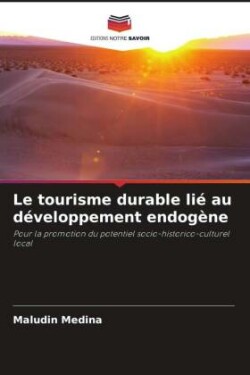 tourisme durable lié au développement endogène