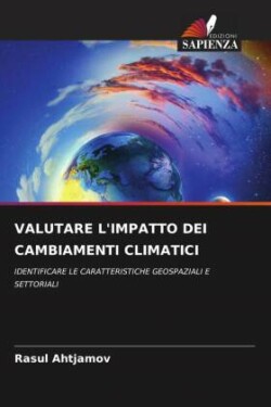Valutare l'Impatto Dei Cambiamenti Climatici
