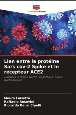 Lien entre la protéine Sars cov-2 Spike et le récepteur ACE2