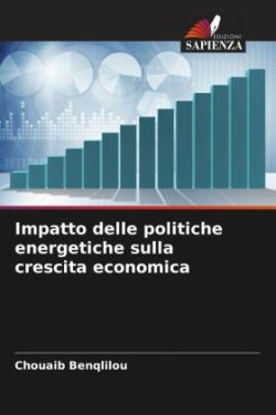 Impatto delle politiche energetiche sulla crescita economica