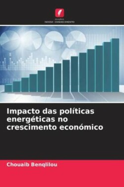 Impacto das políticas energéticas no crescimento económico