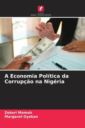 Economia Política da Corrupção na Nigéria