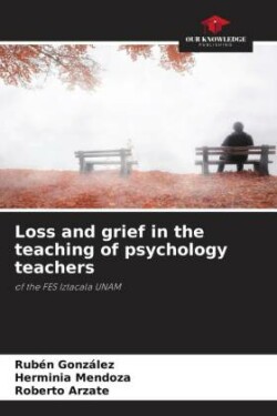 Loss and grief in the teaching of psychology teachers