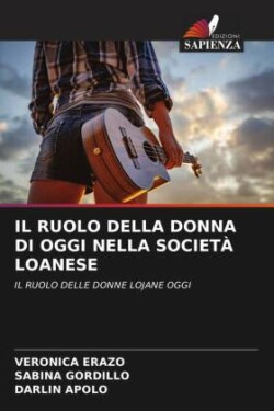 Ruolo Della Donna Di Oggi Nella Società Loanese