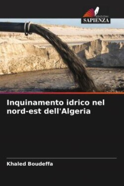 Inquinamento idrico nel nord-est dell'Algeria