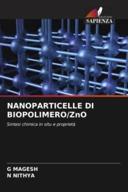 NANOPARTICELLE DI BIOPOLIMERO/ZnO